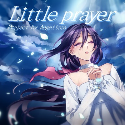 Little prayer (feat. 美月もも)/Angelicca