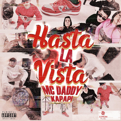 シングル/Hasta La Vista (Explicit)/Mc Daddy／Kapapi
