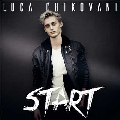 Start/Luca Chikovani