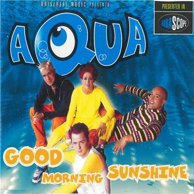 アルバム/Good Morning Sunshine/AQUA