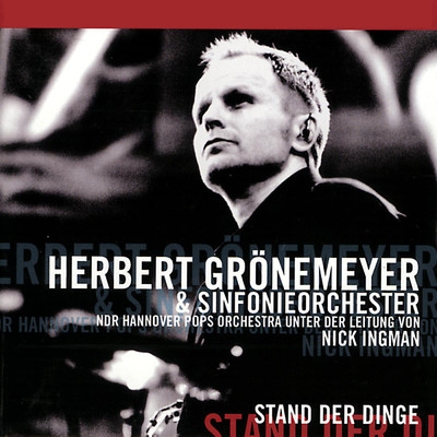 ヘルベルト・グレーネマイヤー／NDR Hannover Pops Orchestra／ニック・イングマン