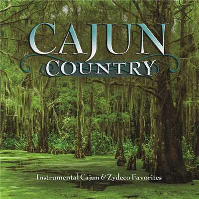 アルバム/Cajun Country/クレイグ・ダンカン