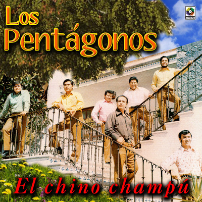 アルバム/El Chino Champu/Los Pentagonos