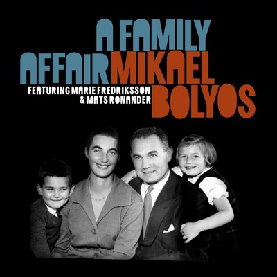 A Family Affair/Mikael Bolyos