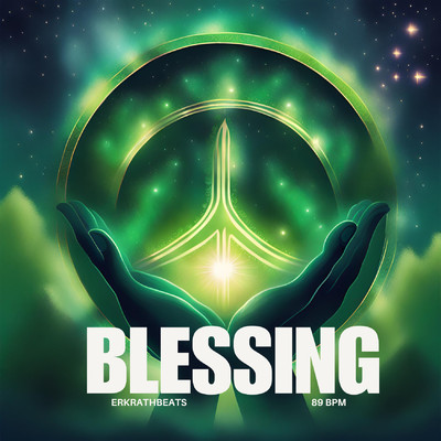 シングル/Blessing (89BPM)/erkrathbeats