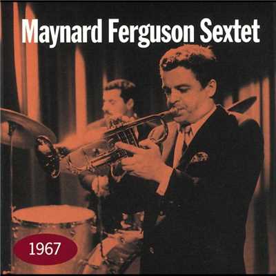 シングル/I Can't Get Started/Maynard Ferguson Sextet