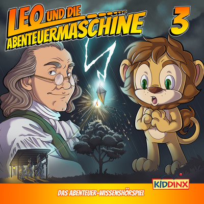 Folge 3: Leo und das Wetterexperiment/Leo und die Abenteuermaschine