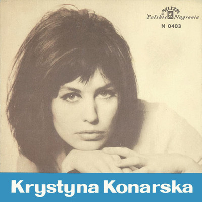 アルバム/Czy ktos ci powiedzial/Krystyna Konarska