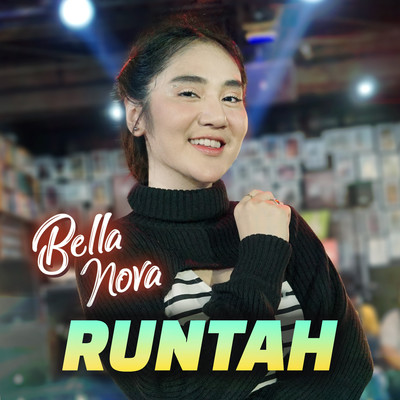 Runtah/Bella Nova