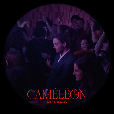 シングル/Cameleon/Lord Esperanza
