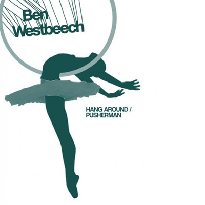 アルバム/Hang Around/Ben Westbeech