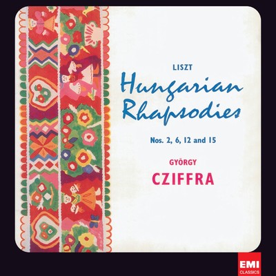 Liszt: 17 Rhapsodies hongroises/Georges Cziffra
