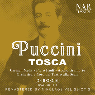 Orchestra del Teatro alla Scala, Carlo Sabajno, Carmen Melis, Piero Pauli