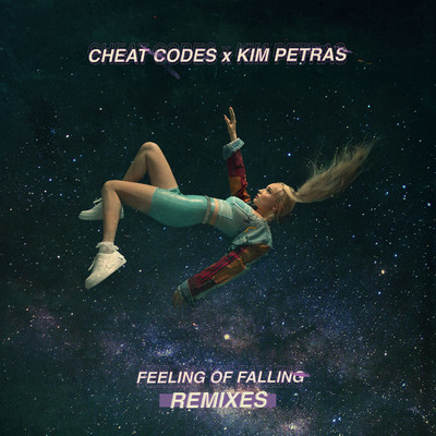 シングル/Feeling of Falling (Angemi Remix)/Cheat Codes x Kim Petras