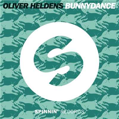 シングル/Bunnydance/Oliver Heldens
