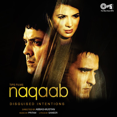 アルバム/Naqaab (Original Motion Picture Soundtrack)/Pritam Chakraborty