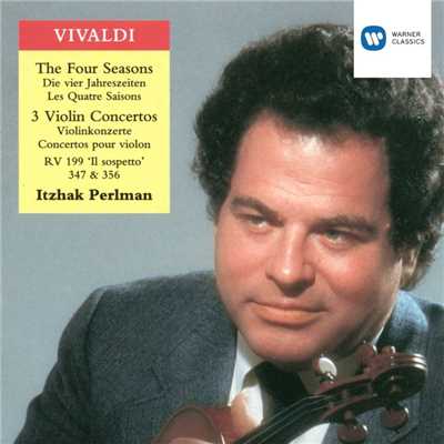 Vivaldi: The Four Seasons, Violins Concertos, RV 199 ”Il sospetto”, 347 & 356/Itzhak Perlman