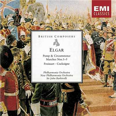 Elgar Pomp & Circumstance Marches, Cockaigne, Froissart/Sir John Barbirolli／Philharmonia Orchestra／New Philharmonia Orchestra