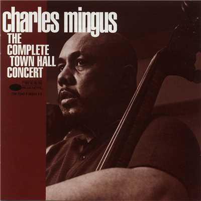 シングル/ペギーズ・ブルー・スカイライト (1962年10月12日、ニューヨーク、タウン・ホールにてライヴ録音)/Charles Mingus