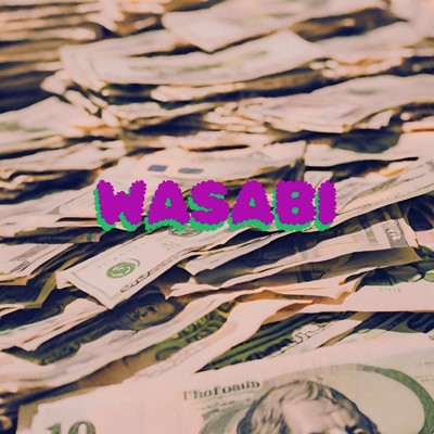 WASABI (feat. ilykaira)/tjaykid & Idris makazu