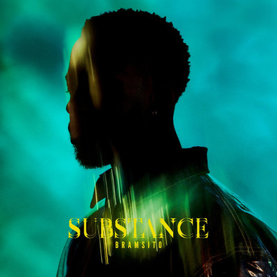 Substance (Explicit)/Bramsito