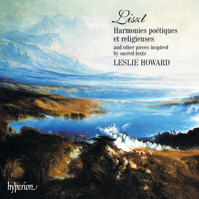 Liszt: Harmonies poetiques et religieuses, S. 173: III. Benediction de Dieu dans la solitude/Leslie Howard