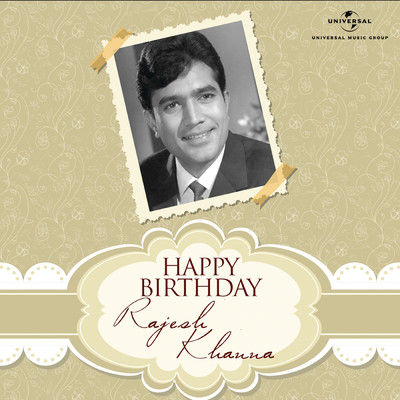 Happy Birthday Rajesh Khanna/Various Artists