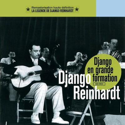 アルバム/Grande formation, la legende de Django Reinhardt/ジャンゴ・ラインハルト