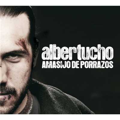 アルバム/Amasijo de porrazos/Albertucho