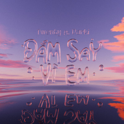 Dam Say Vi Em (feat. Darki)/Twenty