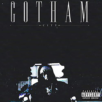 Gotham City/Chris Travis