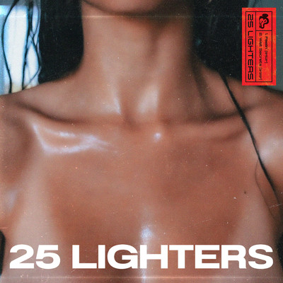 シングル/Wet Secrets/25 Lighters