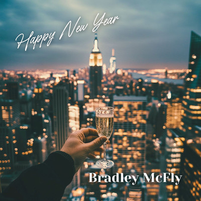 アルバム/Happy New Year/Bradley McFly