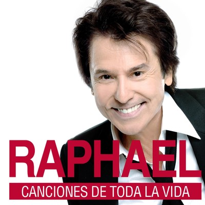 アルバム/Canciones de Toda la Vida/Raphael