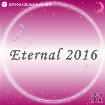 アルバム/Eternal 2016 31/オルゴール
