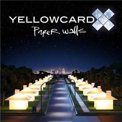 Paper Walls/Yellowcard