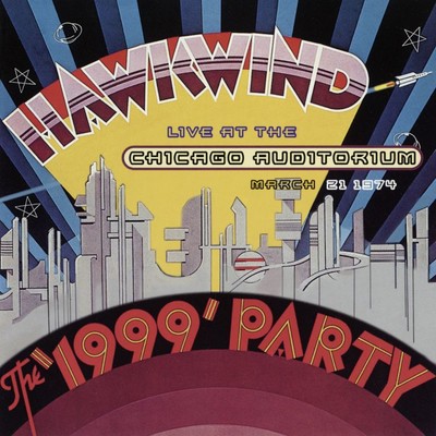 The Psychedelic Warlords (Disappear in Smoke) [Live at the Chicago Auditorium]/Hawkwind