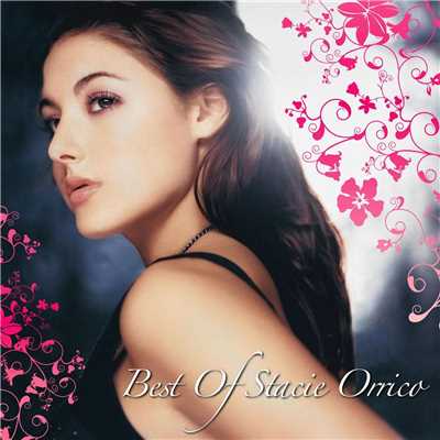 アルバム/Best Of Stacie Orrico/ステイシー・オリコ