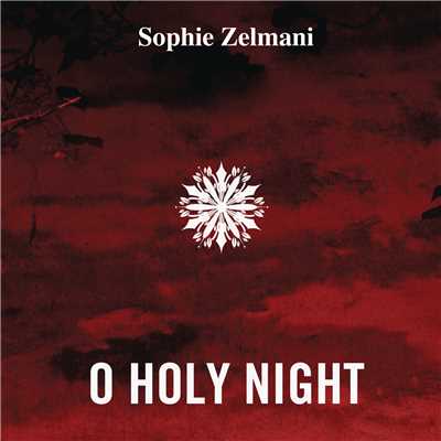 シングル/O Holy Night/Sophie Zelmani