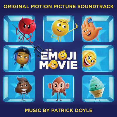 アルバム/The Emoji Movie (Original Motion Picture Soundtrack)/パトリック・ドイル