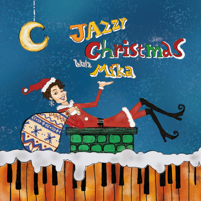 アルバム/JAZZY Christmas with Mika/梅津美香