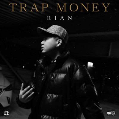 TRAP MONEY/RIAN