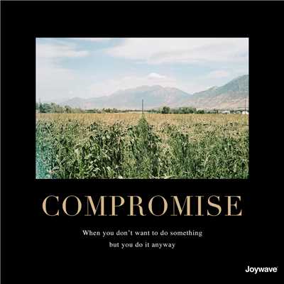 Compromise/ジョイウェーヴ