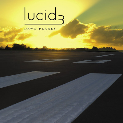 アルバム/Dawn Planes/Lucid 3