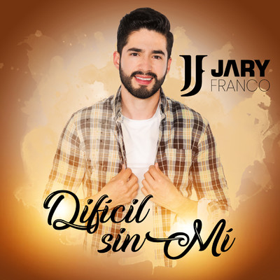 シングル/Dificil Sin Mi/Jary Franco