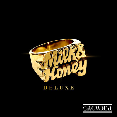 アルバム/Milk & Honey (Deluxe)/Crowder