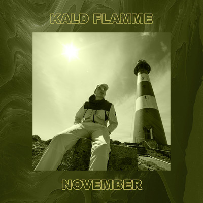 シングル/NOVEMBER/Kald Flamme