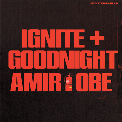 シングル/IGNITE + GOODNIGHT (Clean)/Amir Obe