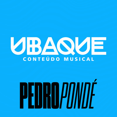 Em Voce (Ao Vivo)/Pedro Ponde／UBAQUE