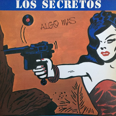 アルバム/Algo Mas/Los Secretos